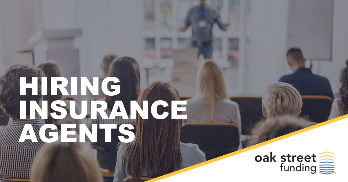 Hiring insurance agents