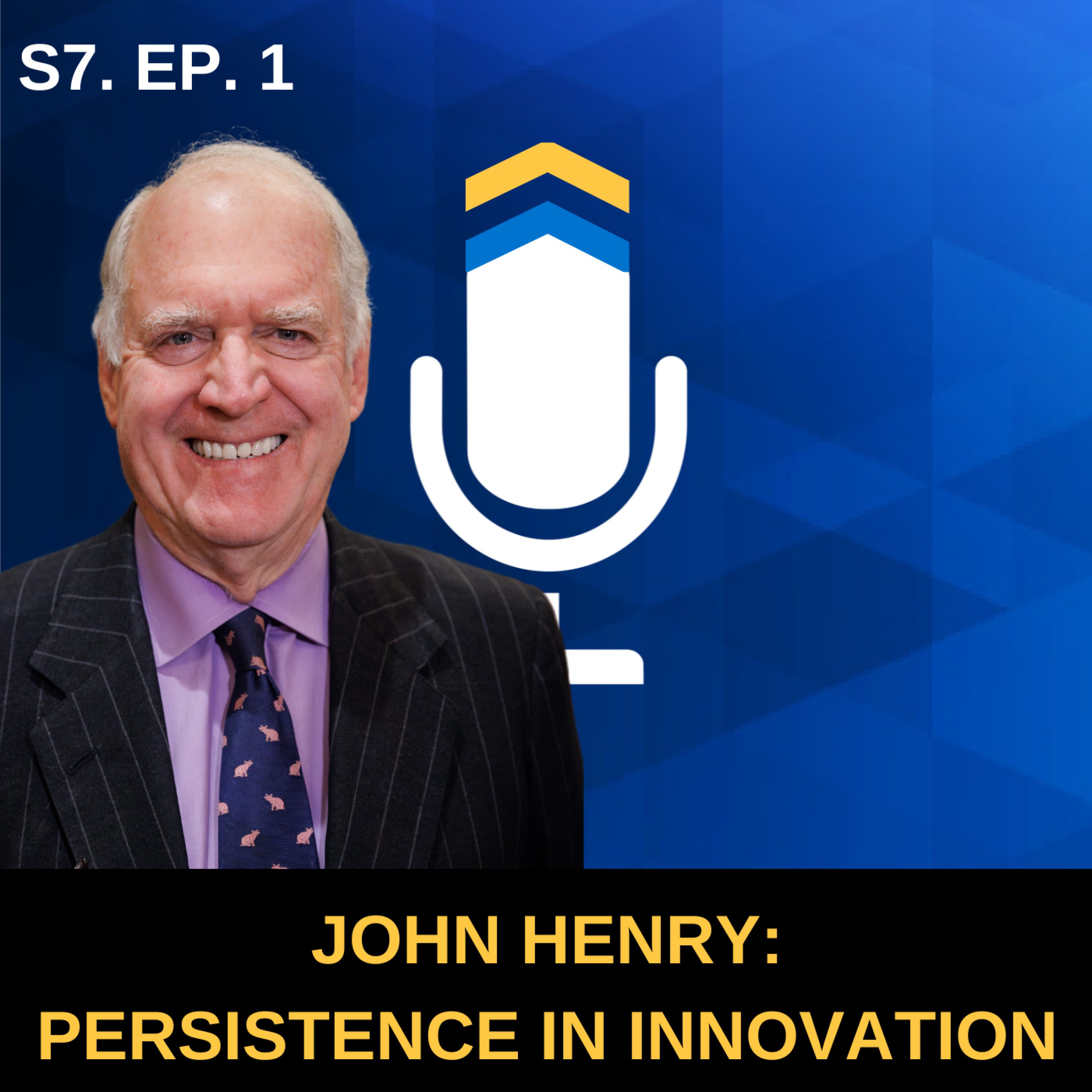 S7. EP. 1 - Persistence in Innovation with DryStone Capital