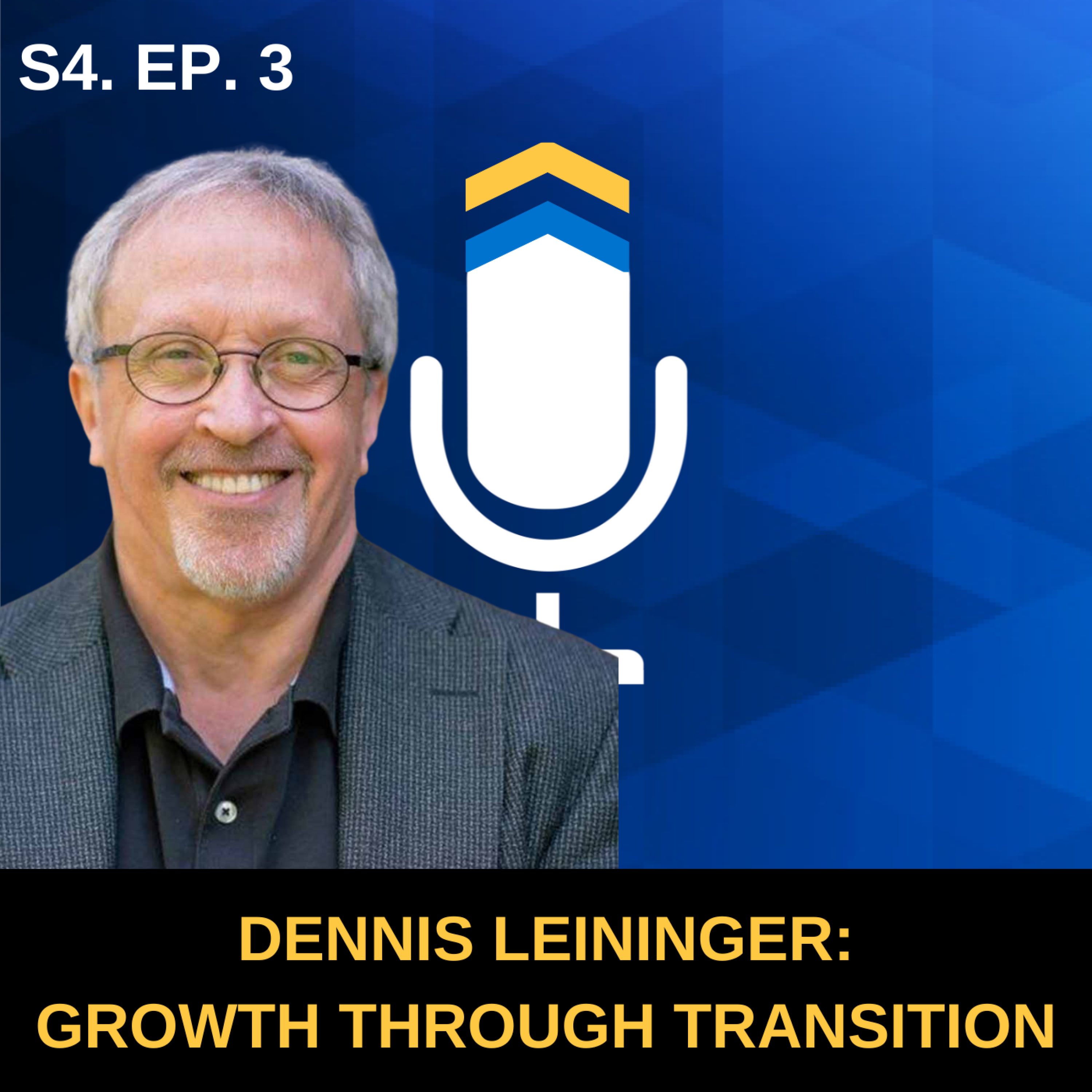 S4. EP. 3 - Growth Through Transition with Business Transition Solutions